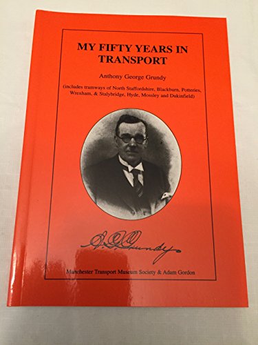 My Fifty Years in Transport