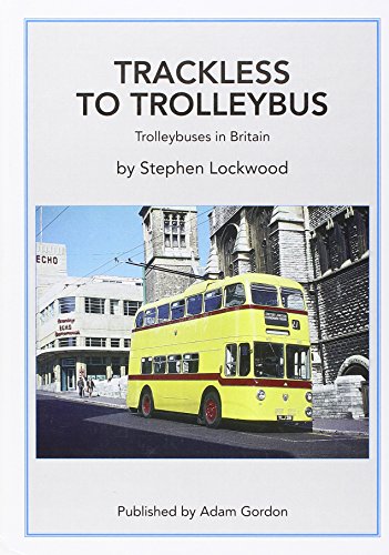 Trackless to Trolleybus