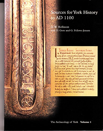 Sources for York History to AD 1100