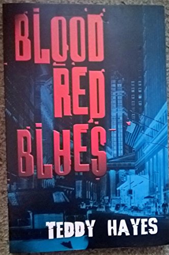 Blood Red Blues
