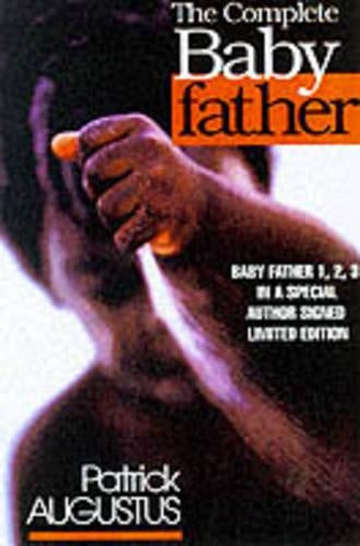 The Complete Baby Father