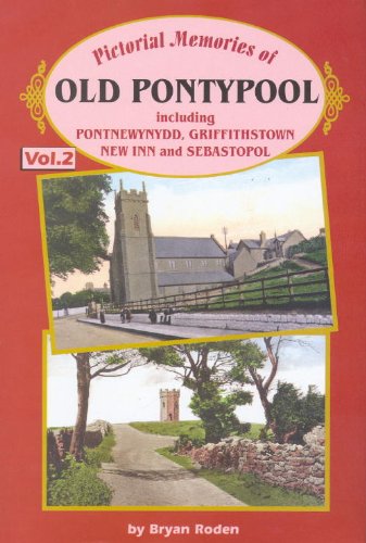 Pictorial Memories of Old Pontypool