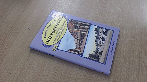 Pictorial Memories of Old Pontypool