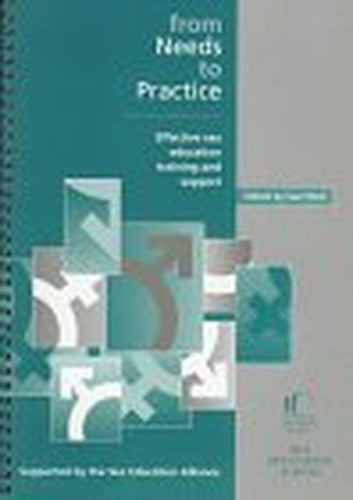 From Needs to Practice