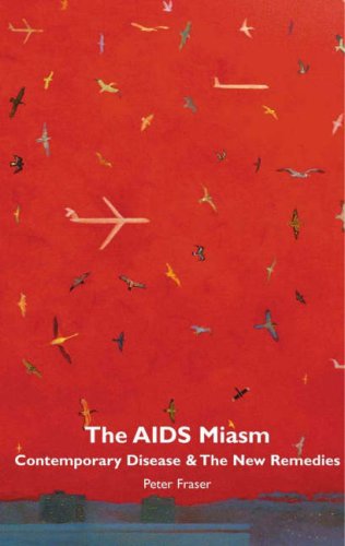 The AIDS Miasm