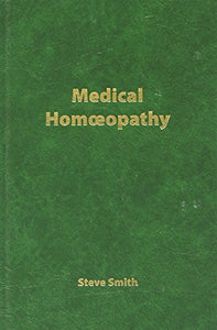 Medical Homoeopathy 