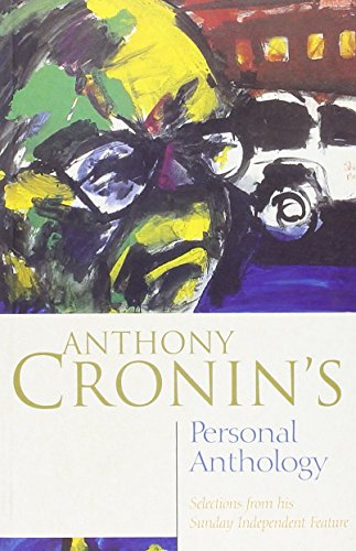 Anthony Cronin's Personal Anthology