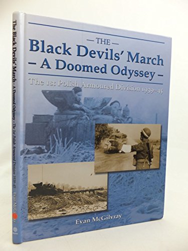 The Black Devils March a Doomed Odyssey