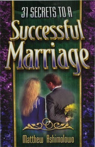 31 Secrets to a Successful Marriage 