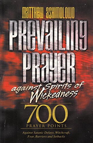 Prevailing Prayer Against Spirits of Wickedness