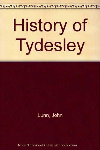 History of Tydesley