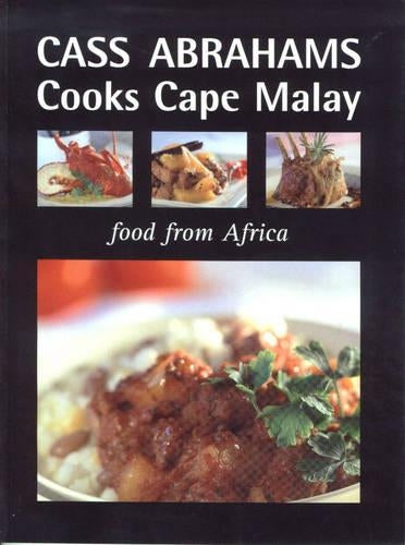 Cass Abrahams Cooks Cape Malay