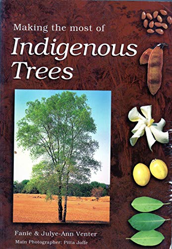 Making the most of indigenous trees