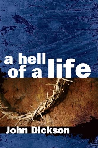 A Hell of a Life