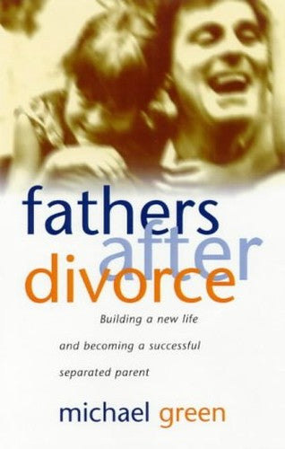 Fathers After Divorce
