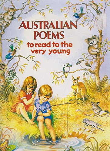 Australian Poems to Read to the Very Young
