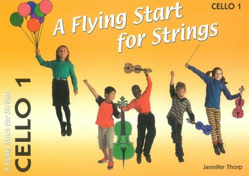 A Flying Start for Strings Cello Book 1