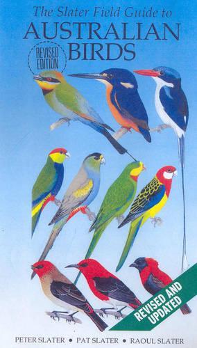 The Slater Field Guide to Australian Birds
