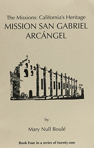 The Missions: California's Hertiage