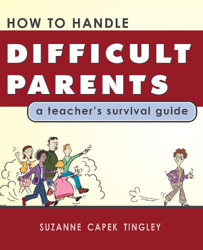 How to Handle Difficult Parents