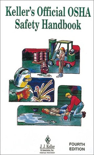 Keller's Offical Osha Safety Handbook