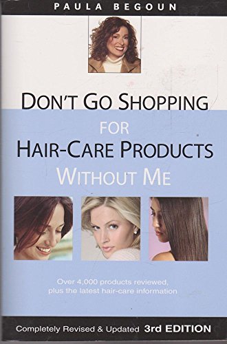 Don't Go Shopping for Hair Care Products Without Me