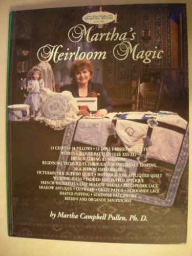 Martha's Heirloom Magic