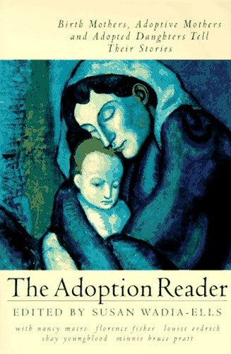 The Adoption Reader