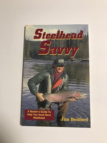 Steelhead Savvy