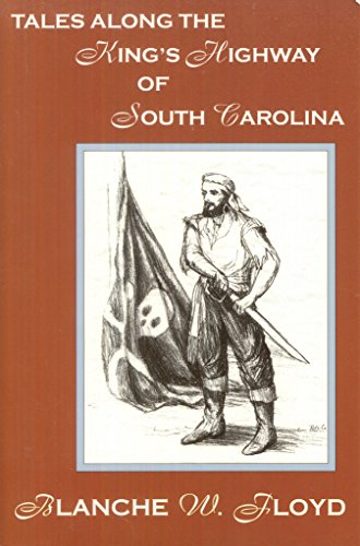 Tales Along the King's Highway of South Carolina