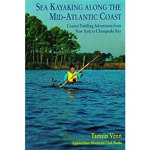Sea Kayaking Along the Mid-Atlantic Coast