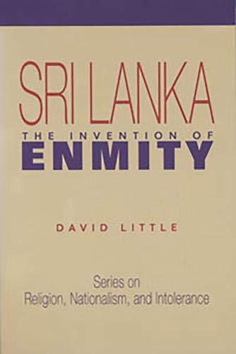 Sri Lanka: the Invention of Enmity