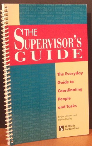 The Supervisor's Guide