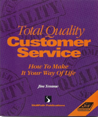 Total Quality Customer Service