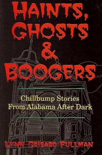 Haints, Ghosts & Boogers