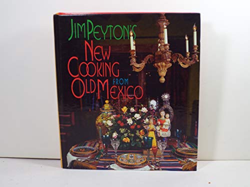 New Cooking from Old Mexico