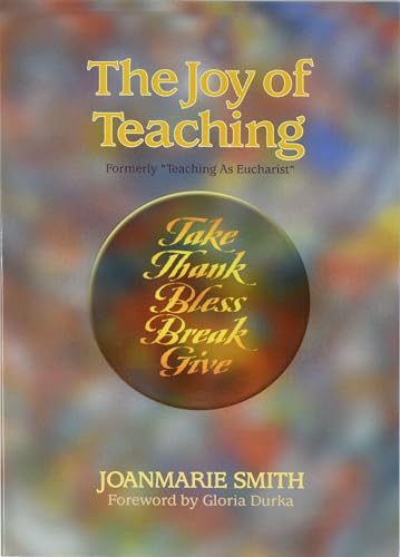 Teaching as Eucharist