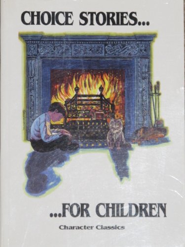 Choice Stories for Children