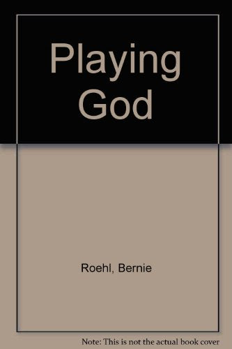 Playing God