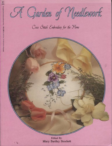 A Garden of Needlework