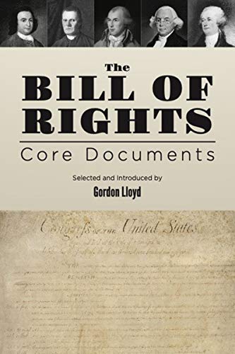 The Bill of Rights: Core Documents