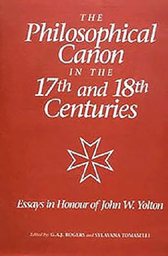 The Philosophical Canon in the Seventeenth and Eighteenth Centuries