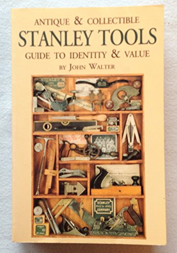 Antique & Collectible Stanley Tools