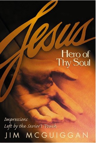 Jesus, Hero of Thy Soul