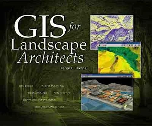 GIS for Landscape Architects