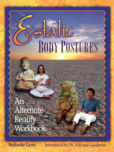 Ecstatic Body Postures
