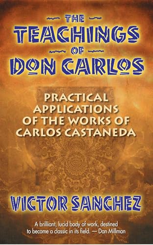 The Teachings of Don Carlos
