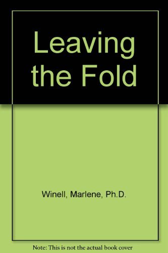 Leaving the Fold