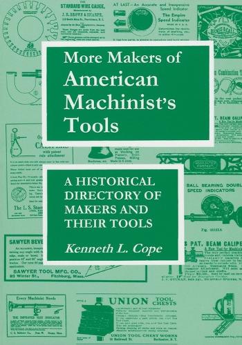 More Makers of American Machinist's Tools
