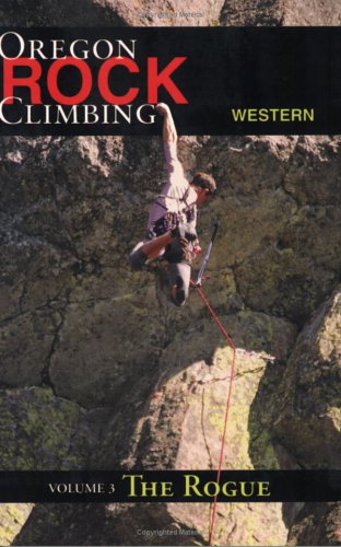 Rock Climbing Western Oregon